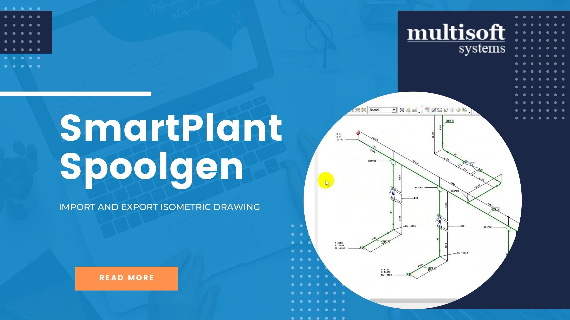 SmartPlant Spoolgen: A Comprehensive Guide